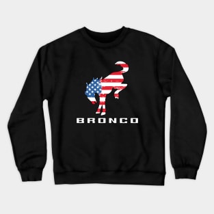 USA Bronco MURICA FLAG WILDTRACK SUV Crewneck Sweatshirt